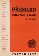 Přehled kulturních pořadů v Praze květen 1957