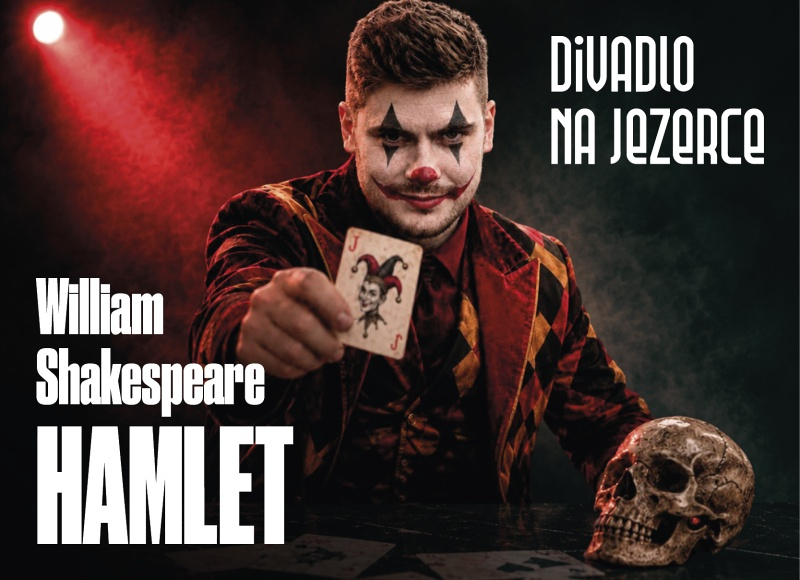 Hamlet Divadlo na Jezerce