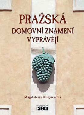 Pražská domovní znamení vyprávějí