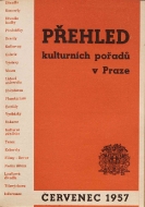 Přehled kulturních pořadů v Praze červenec 1957
