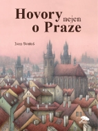 Hovory nejen o Praze