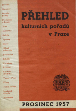 Přehled kulturních pořadů v Praze prosinec 1957