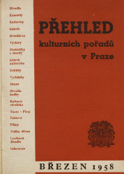 Přehled kulturních pořadů v Praze březen 1958