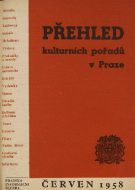 Přehled kulturních pořadů v Praze červen 1958