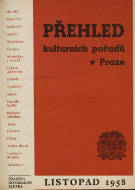 Přehled kulturních pořadů v Praze listopad 1958