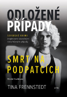 Odložené případy: Smrt na podpatcích