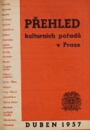Přehled kulturních pořadů v Praze duben 1957