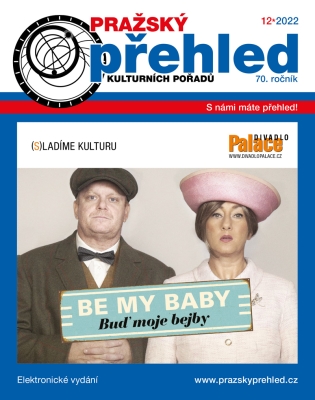 Pražský přehled kulturních pořadů 12/2022
