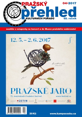 Pražský přehled kulturních pořadů 04/2017
